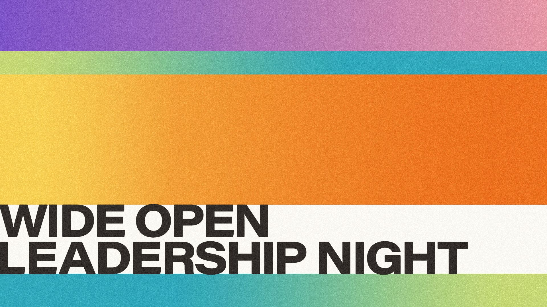 Wide Open Leadership Night Image