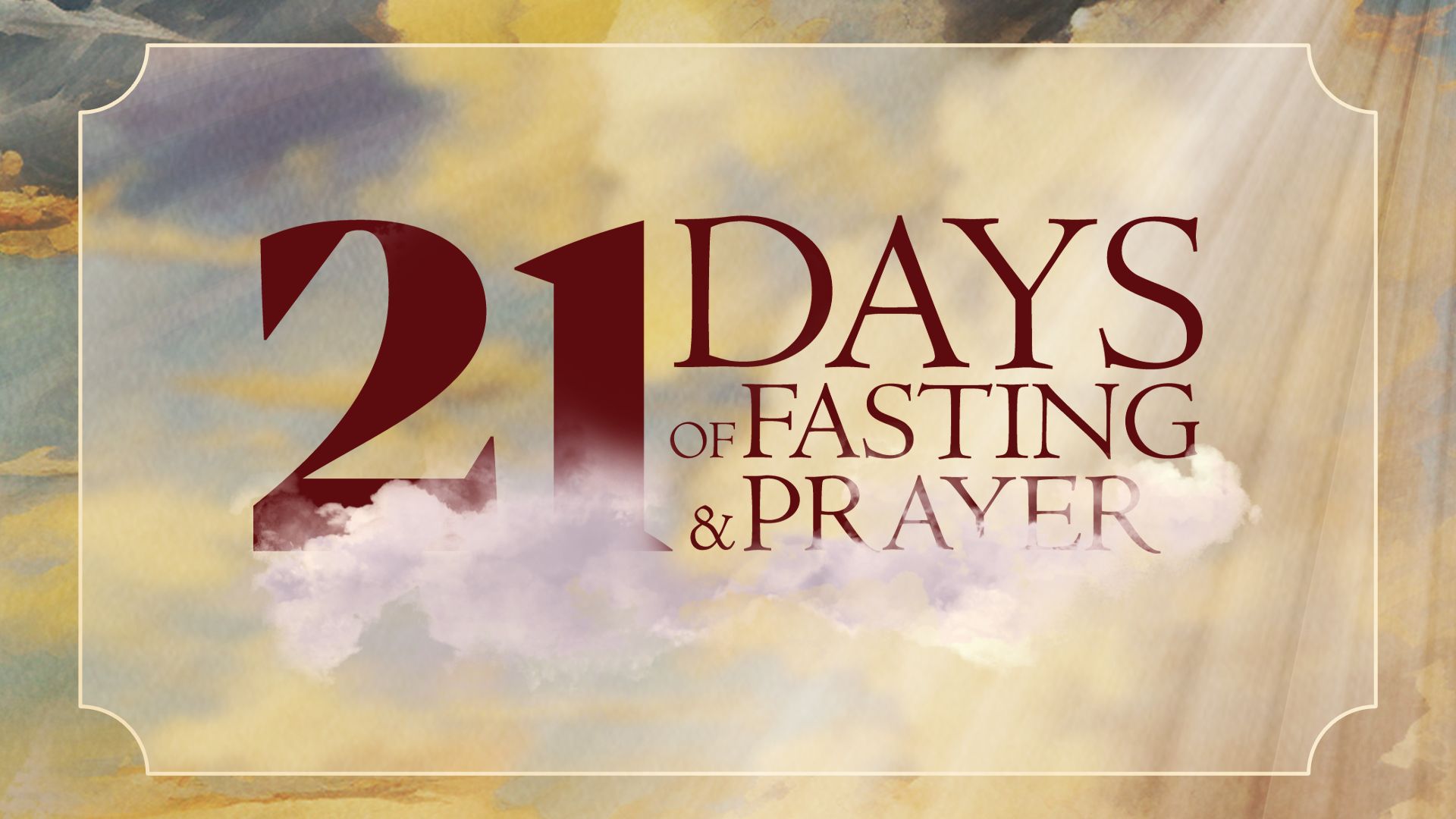 21 Days of Fasting & Prayer Header