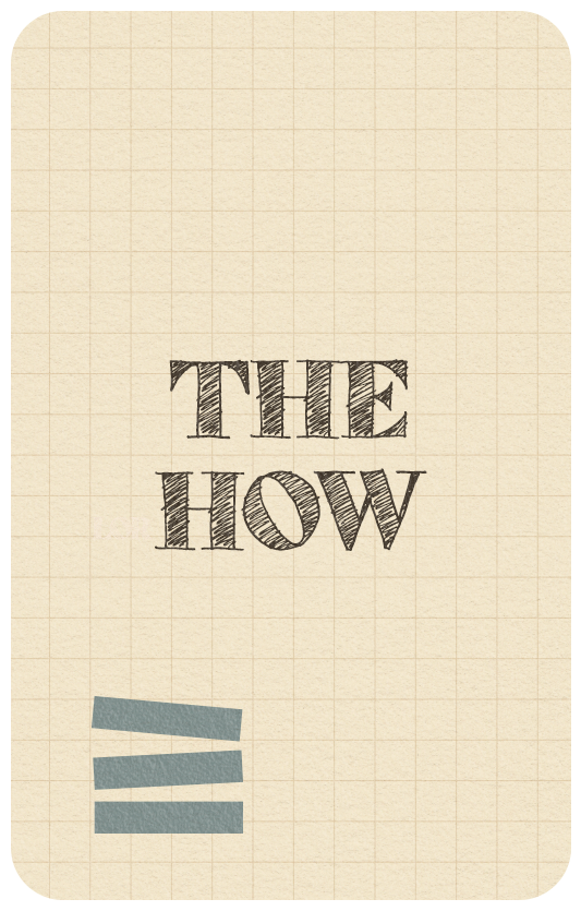 The How